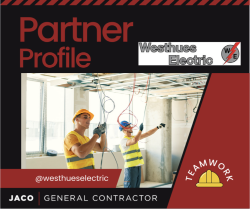 Jaco Partner Profile – Westhues Electric